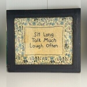 Primitive hand stitched sentiment by Lisa Johnson laugh, much talk often 9.5 x 8